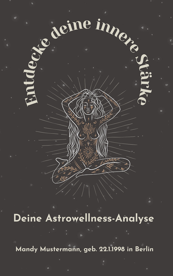 Astrowellness-Analyse-Mandy-Mustermann. Titel Buch